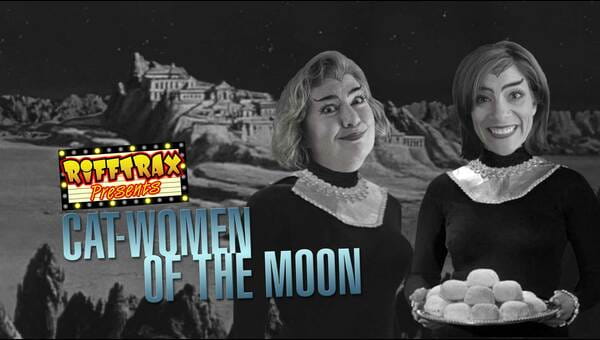 RiffTrax: Cat-Women of the Moon on FREECABLE TV