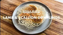 Sohla Makes Lamb & Scallion Dumplings at Home