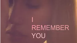I Remember You