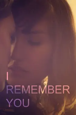 I Remember You