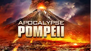 Apocalypse Pompeii