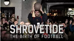 Shrovetide: The Birth of Football