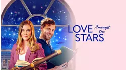 Love Amongst the Stars
