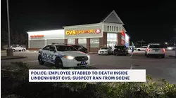 Employee fatally stabbed in Lindenhurst CVS