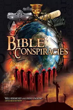Bible Conspiracies
