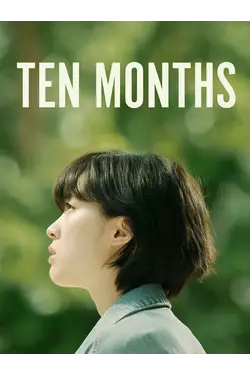 Ten Months