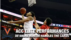 ACC Elite Performances: De'Andre Hunter Handles The Cards