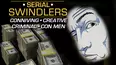 Serial Swindlers
