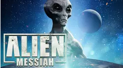 Alien Messiah