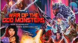 War Of The God Monsters