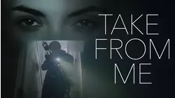 Take from Me