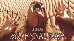 The Bone Snatcher