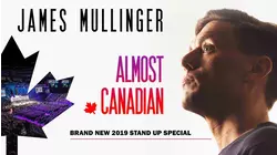 James Mullinger: Almost Canadian