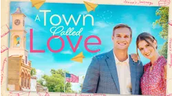A Town Called Love