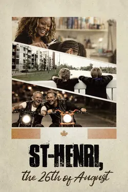 St-Henri, the 26th of August