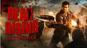 Dead Rising: Watchtower