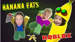 Playing BANANA EATS on ROBLOX! KJAR Crew Gaming!
