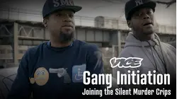 Vice | Gang Initiation: Joining the Silent Murder Crips