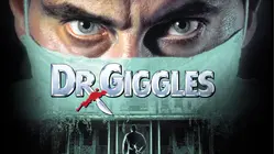 Dr. Giggles [Broadcast Edit]