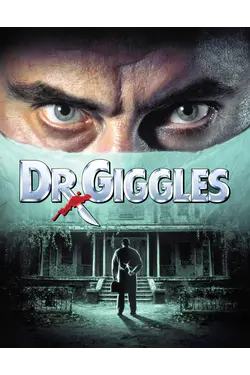 Dr. Giggles [Broadcast Edit]