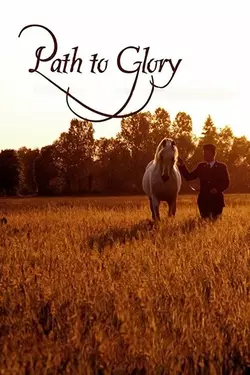 Path to Glory