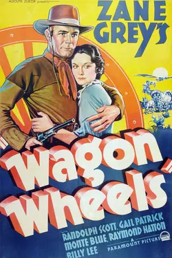 Zane Grey: Wagon Wheels