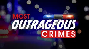 Most Outrageous Crimes