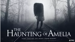 The Haunting of Amelia