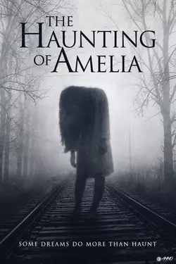 The Haunting of Amelia