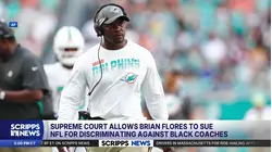 Supreme Court allows Flores to sue NFL for discriminating against Black coaches