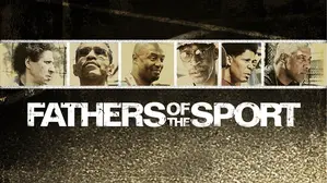 Fathers of the Sport