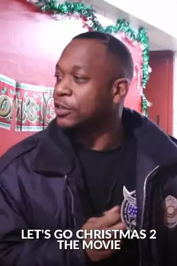 Lets Go Christmas The Movie 2