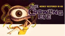 The Crawling Eye [AKA The Trollenberg Terror] (1958) (New HD Restoration)