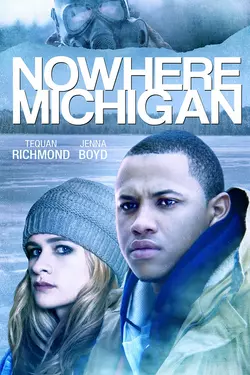 Nowhere Michigan