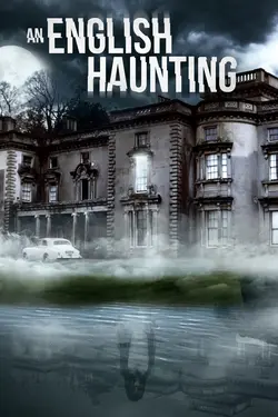 ENGLISH HAUNTING, AN