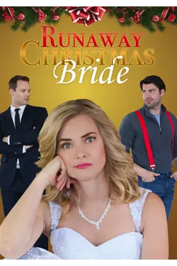 Runaway Christmas Bride