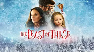 The Least Of These- A Christmas Story
