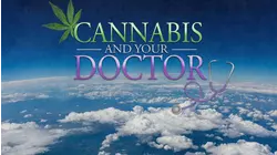 Cannabis and Your Doctor