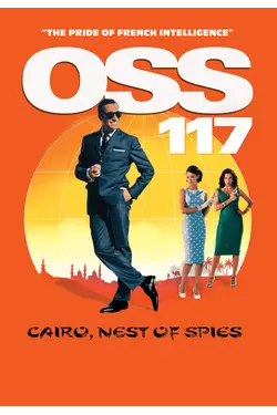OSS 117: Cairo, Nest of Spies