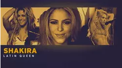 Shakira: Latin Queen