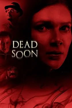 Dead Soon