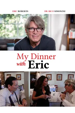 My Dinner With Eric
