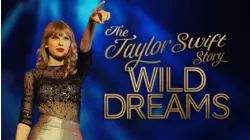The Taylor Swift Story Wild Dreams