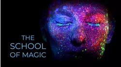The School Of Magic