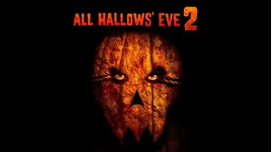 All Hallows' Eve 2
