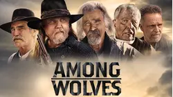 Among Wolves [Broadcast Edit]