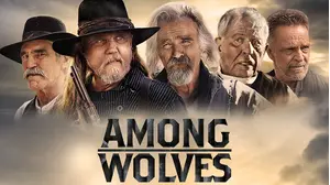 Among Wolves [Broadcast Edit]