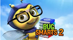 Bug Smarts 2