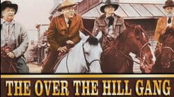 The Over The Hill Gang