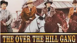 The Over The Hill Gang